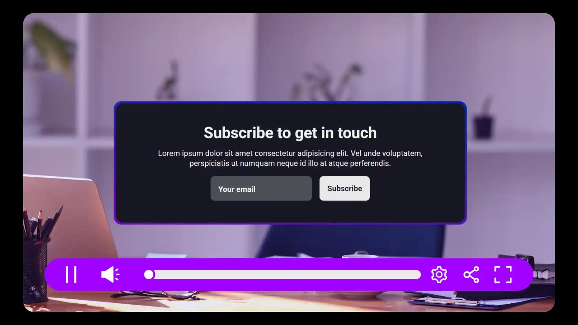 An in-video lead form providing viewers with the ability to subscribe and get in touch without leaving the streamed video.